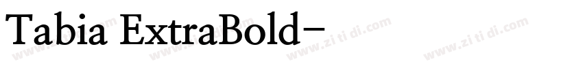 Tabia ExtraBold字体转换